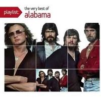 Alabama - Playlist - The Very Best Of Alabama